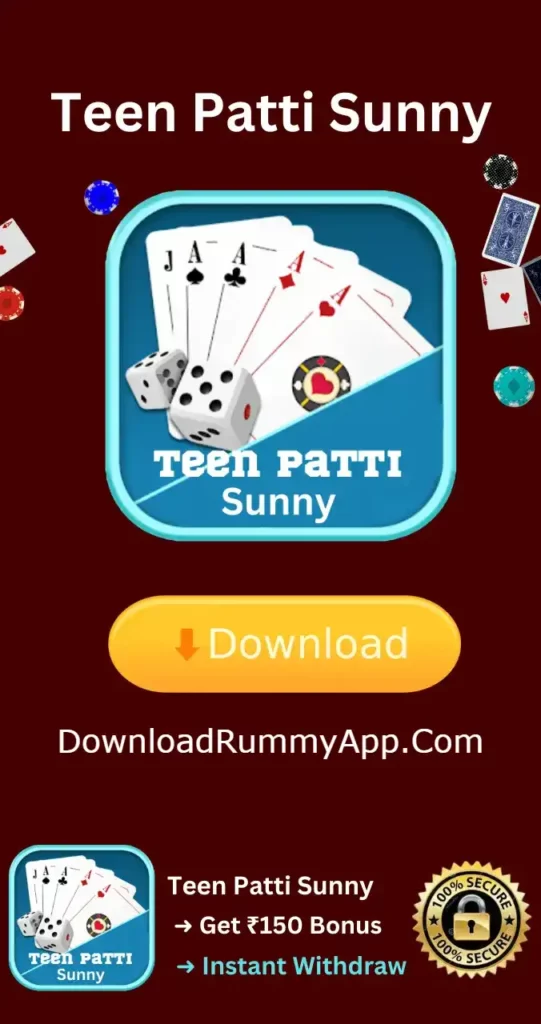 Teen-Patti-Sunny-App-Download-Get-₹150-Bonus