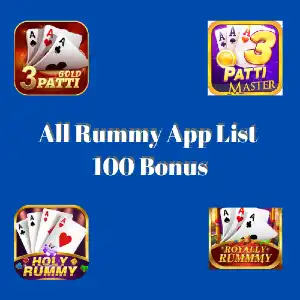 All Rummy App List 100 Bonus | Real Money Earning App Download